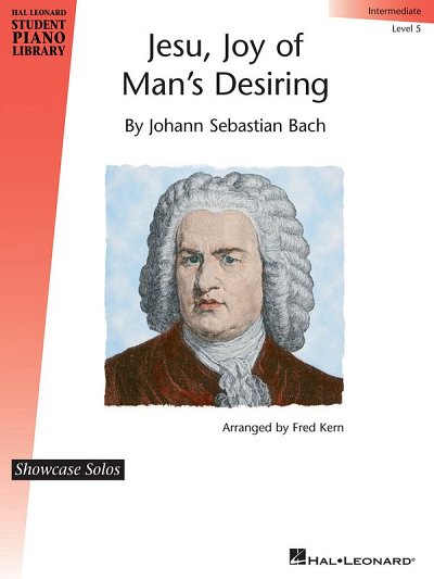 J.S. Bach: Jesu, Joy of Man's Desiring - Level 5