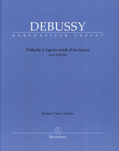 C. Debussy: Prélude à l'après-midi d'un faune, Sinfo (Part)