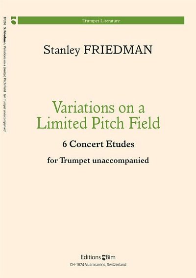 S. Friedman: Variations on a Limited Pitch Field, Trp