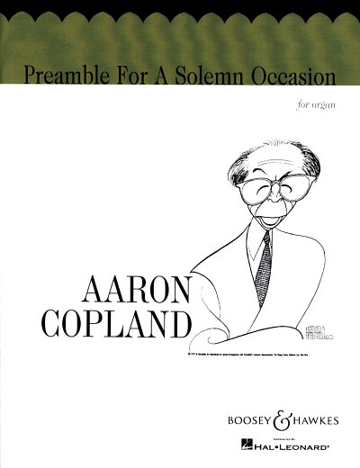 A. Copland: Preamble Foe A Solemn Accasion