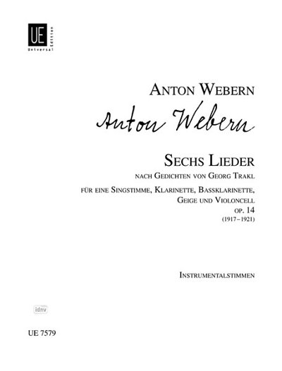 A. Webern: 6 Lieder op. 14  (Stsatz)