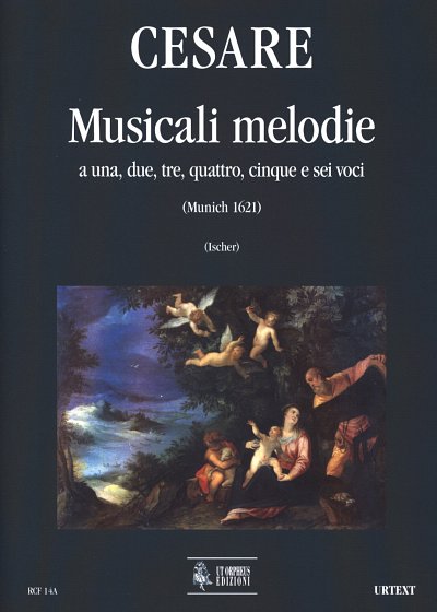 G.M. Cesare: Musicali Melodie, 1-6MelBc (Part)