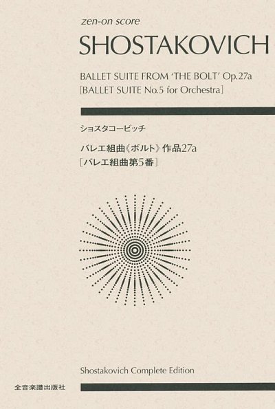 D. Shostakovich: Suite De Ballet Le Boulon Op.27a