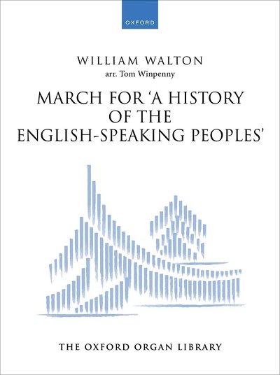 March for A History of the English-Speaking People, Org
