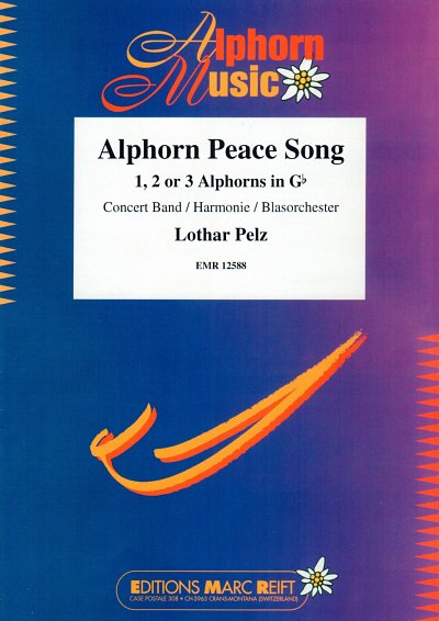 L. Pelz: Alphorn Peace Song, 1-3AlphBlaso (Pa+St)