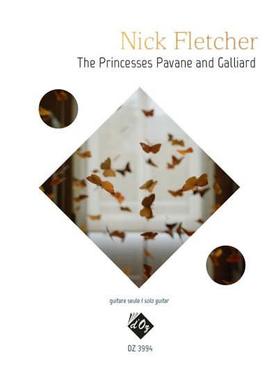 The Princesses Pavane And Galliard, Git