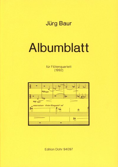 AQ: J. Baur: Albumblatt für Flötenquartett 