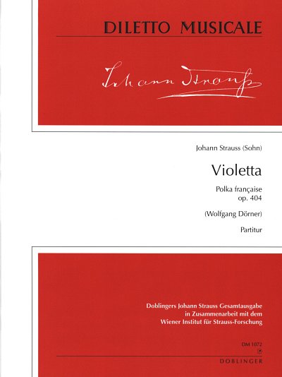 J. Strauss (Sohn): Violetta  op. 404, SinfOrch (Part.)