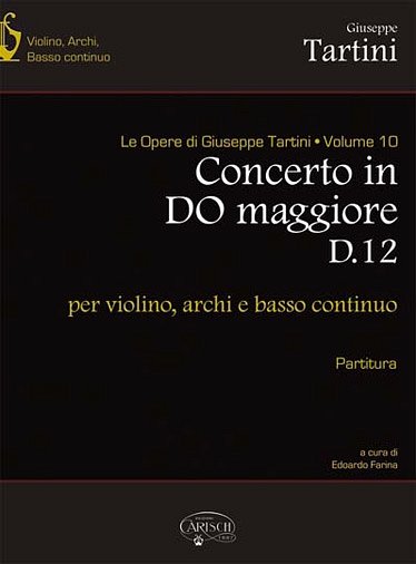 G. Tartini: Concerto in Do maggiore D.12, VlStrBc (Part.)
