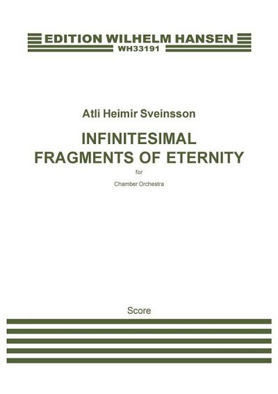 Infinitesmal Fragments of Eternity, Sinfo (Part.)