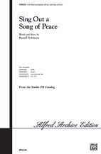 R.L. Robinson atd.: Sing Out a Song of Peace 3-Part Mixed