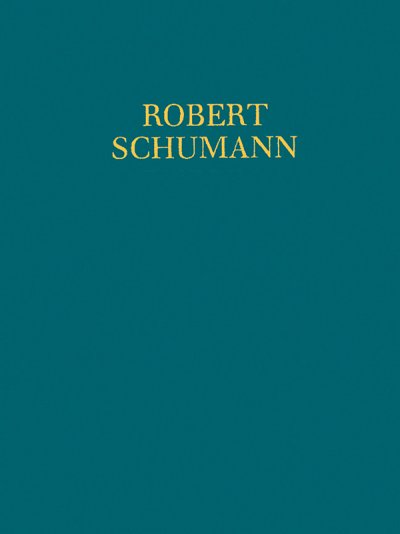 R. Schumann: Studien und Skizzen