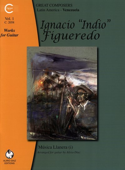 Figueredo Ignacio Indo: Musica Llanera Vol 1
