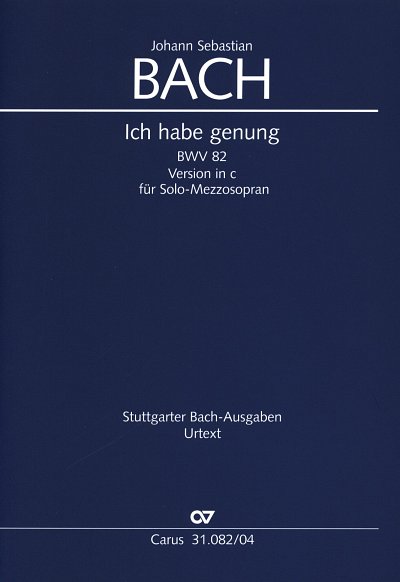 J.S. Bach: Ich habe genung BWV 82 - 1. Fa, GesB/MOrchBc (KA)
