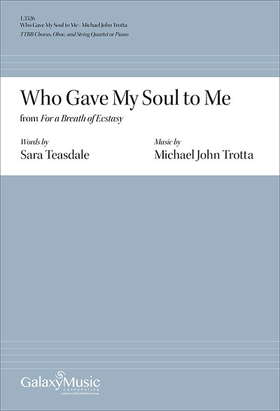 M.J. Trotta: Who Gave My Soul to Me (Chpa)