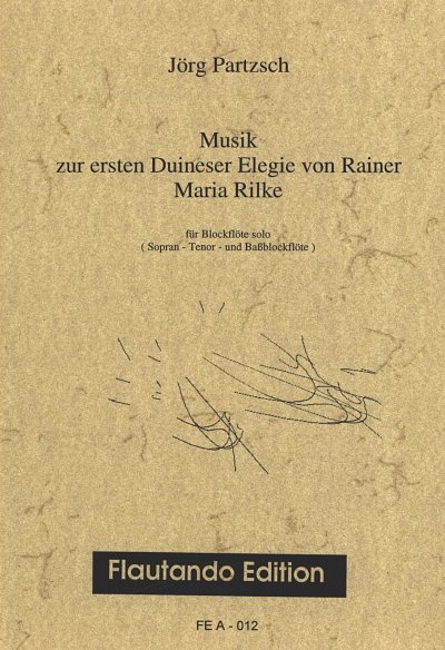Partzsch Joerg: Musik Zur Ersten Duineser Elegie Von Rilke