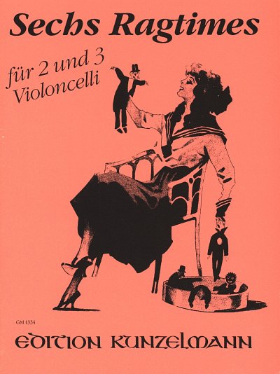 W. Thomas-Mifune y otros.: 6 Ragtimes für 2 und 3 Violoncelli