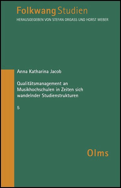 A.K. Jacob: Qualitätsmanagement an Musikhochschulen in  (Bu)
