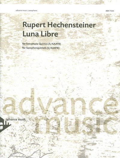 R. Hechensteiner: Luna Libre (Pa+St)