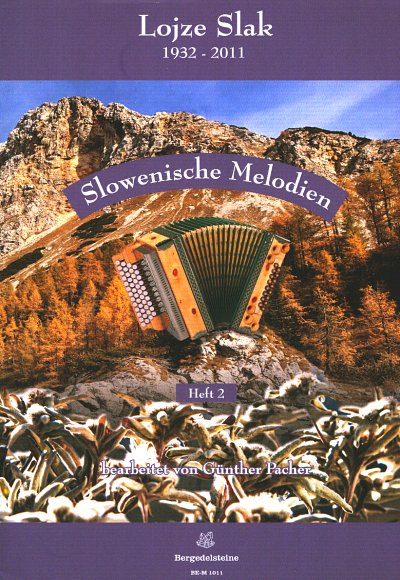 L. Slak: Slowenische Melodien 2, SteirH (Griffs)