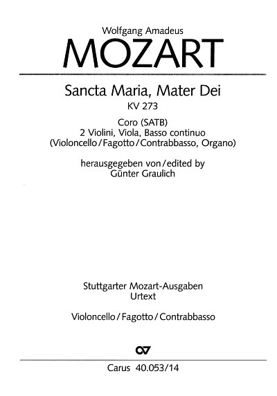 W.A. Mozart: Sancta Maria, Mater Dei KV 273; Motette / Einze