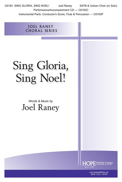 J. Raney: Sing Gloria , Sing Noel, Ch (CD)