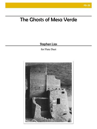 S. Lias: Ghosts Of Mesa Verde For Flute Duet, 2Fl (Bu)