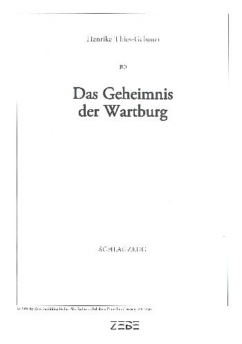 H. Thies-Gebauer: Das Geheimnis der Wart, GesKchInstr (Schl)