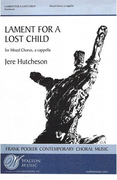 Lament for a Lost Child, GCh4 (Chpa)