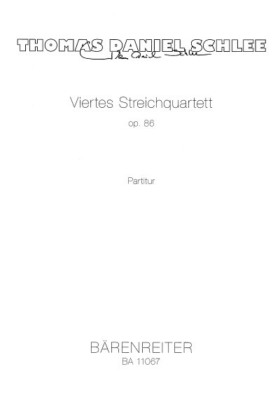 T.D. Schlee: Viertes Streichquartett op. 86, 2VlVaVc (Part.)