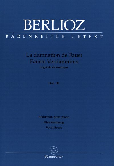H. Berlioz: La damnation de Faust op. 24 , GesChKchOrch (KA)