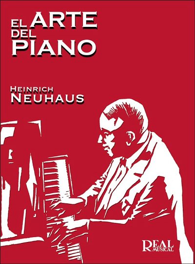H. Neuhaus: El Arte del Piano, Klav (Bch)