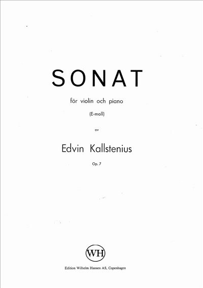 E. Kallstenius: Sonat For Violin And Pian, VlKlav (KlavpaSt)
