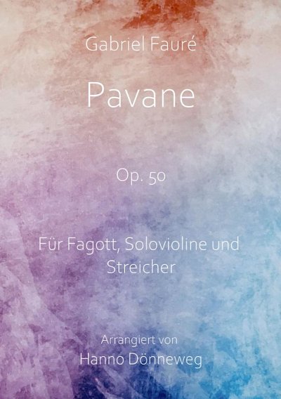 G. Fauré: Pavane op. 50, FagStr (Pa+St)