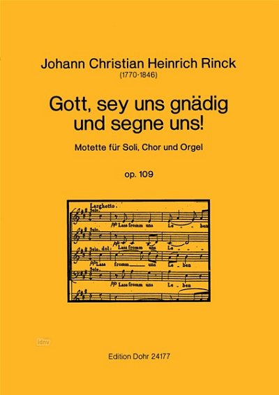 J.C.H. Rinck: Gott, sey uns gnädig und segne uns! op. 109