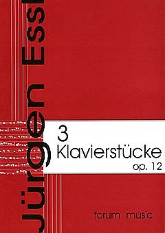 Essl Juergen: 3 Klavierstuecke Op 12