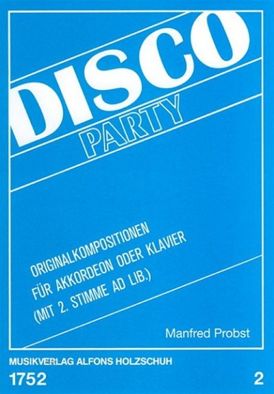 M. Probst: Disco Party 2