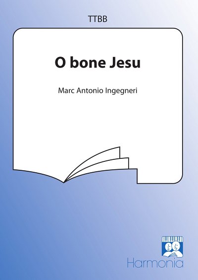 M. Ingegneri: O bone Jesu, Mch4Klav