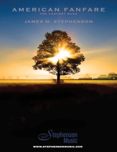 J.M. Stephenson: American Fanfare