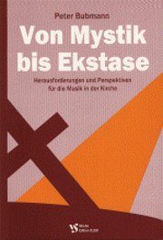 P. Bubmann: Von Mystik bis Extase
