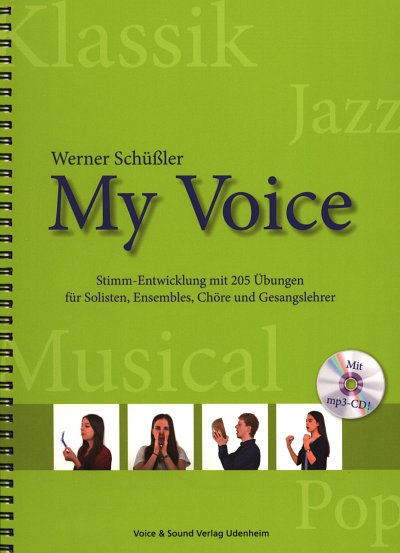 W. Schüssler: My Voice, Ges