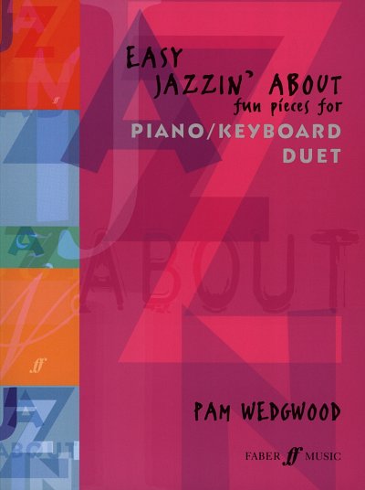 W. Pam: Easy Jazzin' About , Klav4m (Sppa)