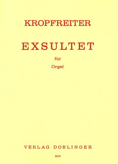 A.F. Kropfreiter: Exsultet (1975)