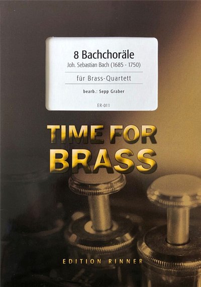 J.S. Bach: 8 Bachchoräle, 4Blech (Dir+St)