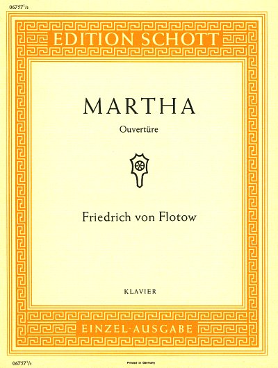 F. v. Flotow: Martha , Klav