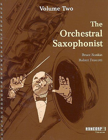 B. Ronkin: The Orchestral Saxophonist vol. 2
