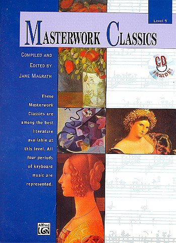 J. Magrath: Masterwork Classics 09, Klav (+CD)