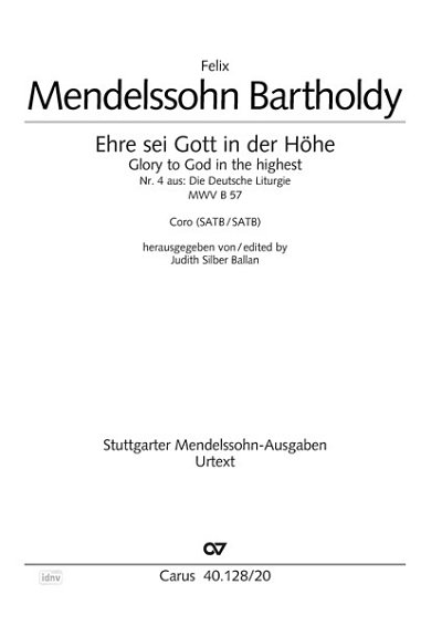 F. Mendelssohn Bartholdy: Ehre sei Gott in der Höhe. Gloria (1846)