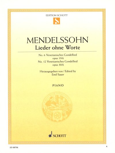 F. Mendelssohn Bartholdy: Lieder Ohne Worte G-Moll + Fis-Mol