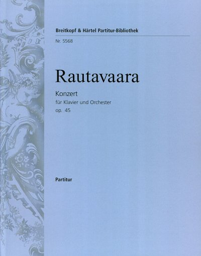 E. Rautavaara: Konzert op. 45, KlavOrch (Part.)